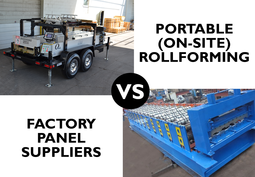 (article) Portable Rollforming vs Factory Panel Suppliers: Which Is Better? (article) Portable Rollforming vs Factory Panel Suppliers: Which Is Better?