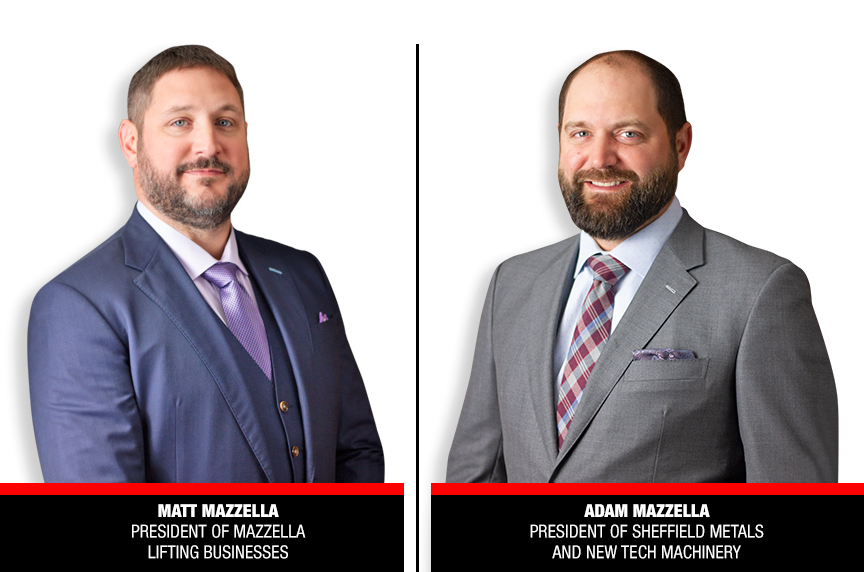 Matt Mazzella President of Mazzella Lifting Business and Adam Mazzella President of Sheffield Metals and New Tech Machinery