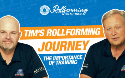 Tim’s History in Rollforming and The Importance of NTM Training