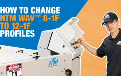 How To Change A Profile – NTM’s WAV™ Machine 8-1F to 12-1F