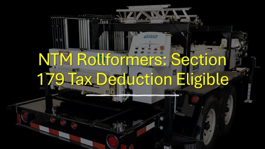 Section 179 deduction eligibility applies to NTM machines.