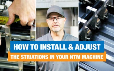 How To Install And Adjust The Striations In Your NTM Machine